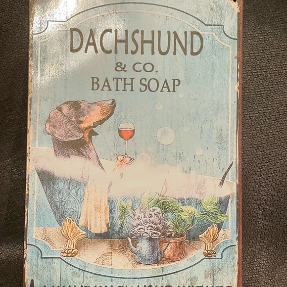 Dachshund Bath Soap Always Wash Your Weiner Metal Wall Sign - Picture 5 of 9